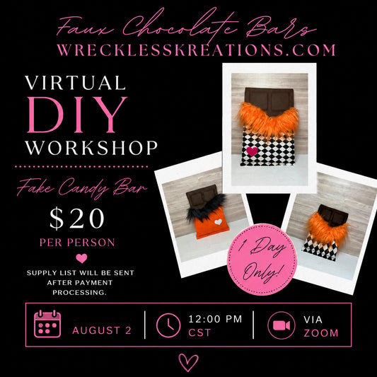 Fake Candy Bar Workshop - Virtual