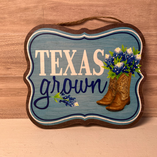 Texas Grown Wooden wreath sign